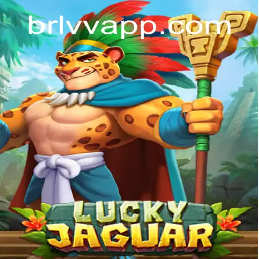 LuckyJaguar: Explore the Exciting World of BRLVV.com Oficial Slots Brasil #1