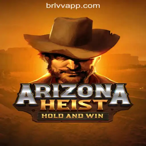 ArizonaHeist: An Immersive Slot Adventure with BRLVV.com Oficial Slots Brasil #1