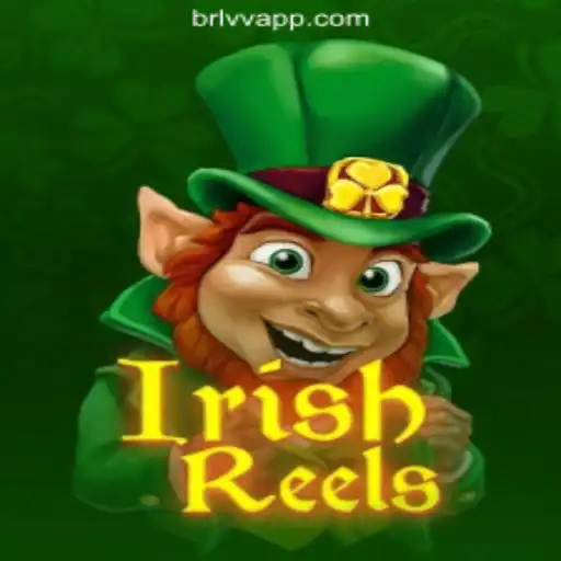 Discovering the Thrill of IrishReels: A Dive into the BRLVV.com Oficial Slots Brasil #1 Game
