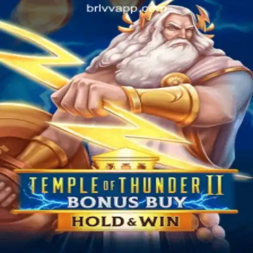 Discover the Thrill of TempleofThunderIIBonusBuy on BRLVV.com Oficial Slots Brasil #1